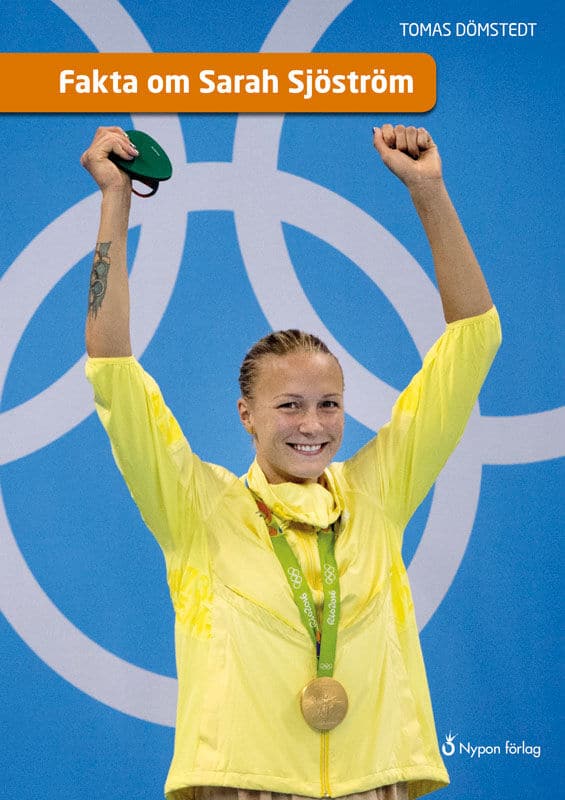 Dömstedt, Tomas | Fakta om Sarah Sjöström