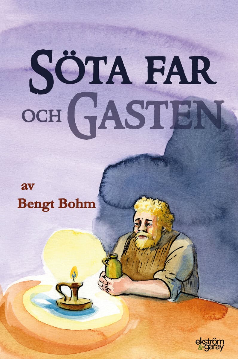 Bohm, Bengt | Söta far och gasten