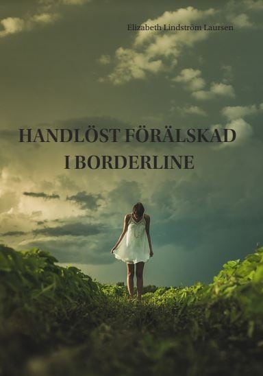 Lindström Laursen, Elizabeth | Handlöst förälskad i Borderline