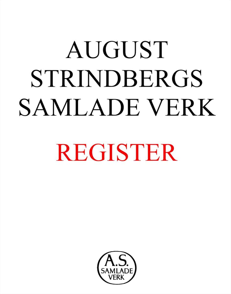 Strindberg, August | August Strindbergs samlade verk : Register