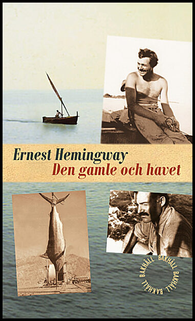 Hemingway, Ernest | Den gamle och havet