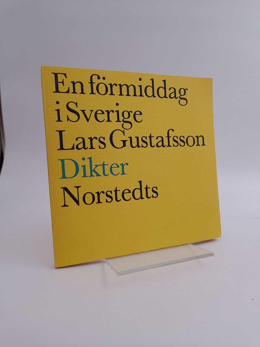 Gustafsson, Lars | En förmiddag i Sverige
