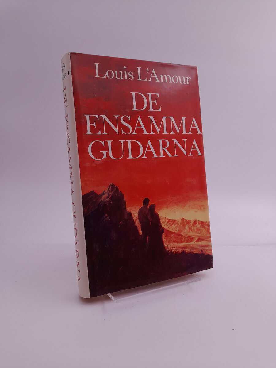 L'Amour, Louis | De ensamma gudarna