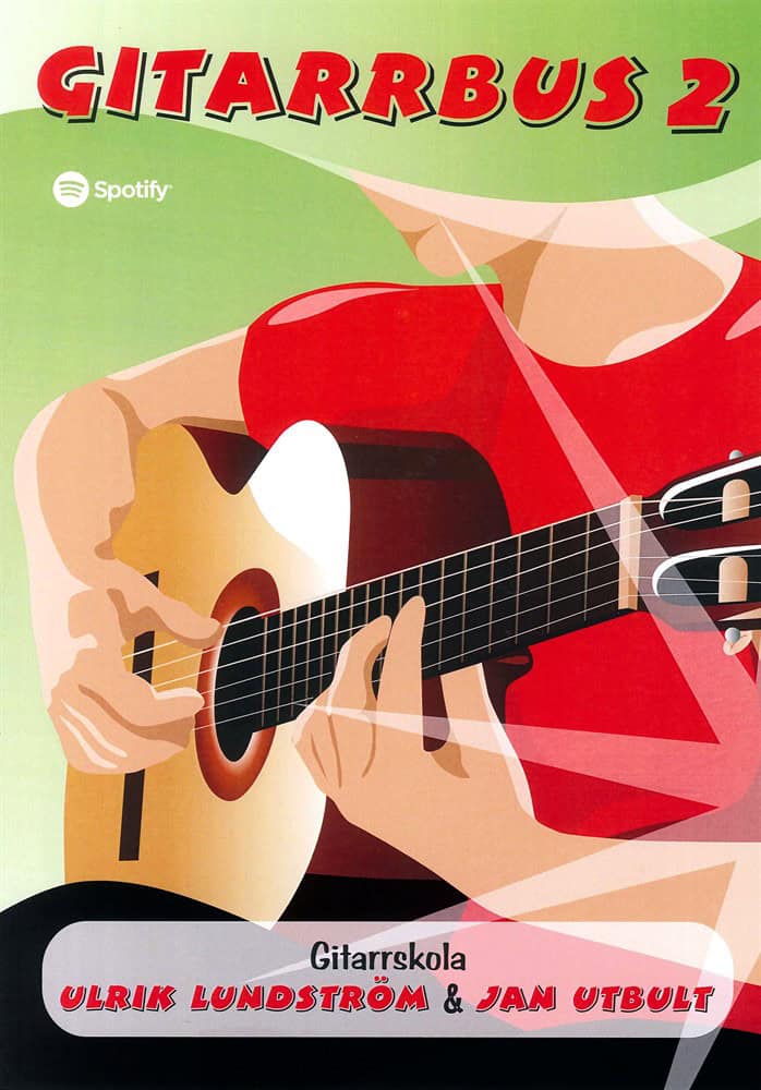 Utbult, Jan | Lundström, Ulrik | Gitarrbus 2 : Gitarrskola
