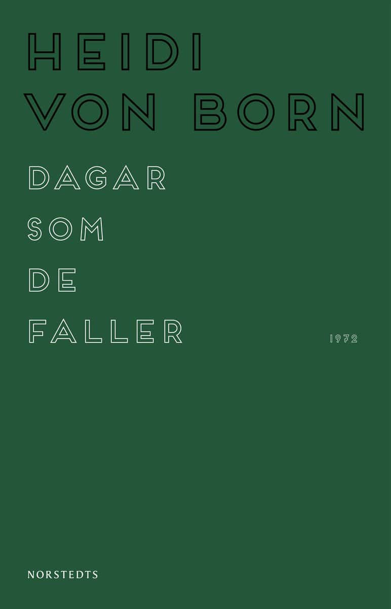 Born, Heidi von | Dagar som de faller