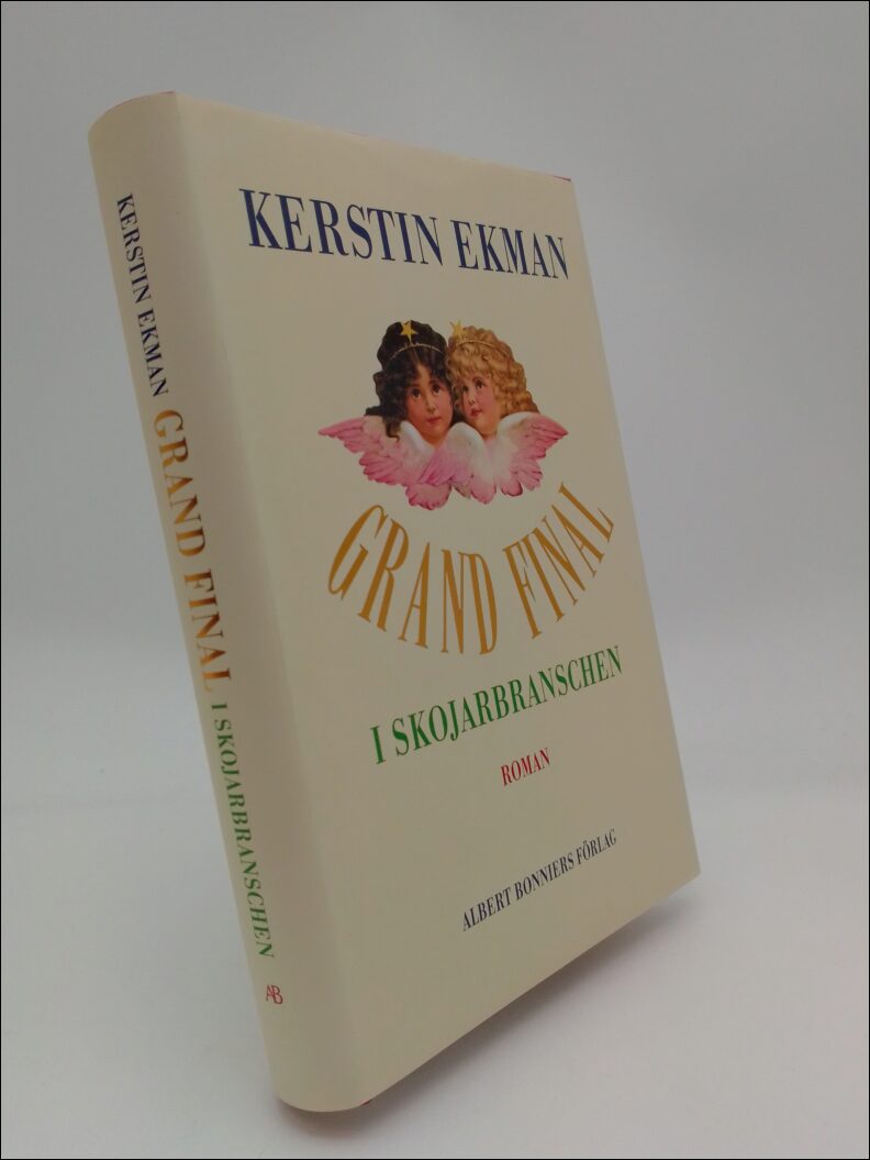 Ekman, Kerstin | Grand Final i skojarbranschen : Roman
