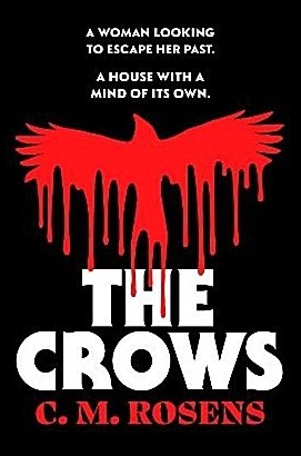M. Rosens, C. | The Crows