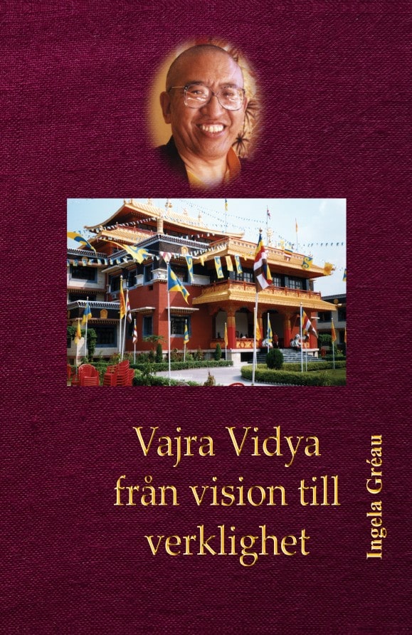 Gréau, Ingela | Vajra Vidya : Från vision till verklighet