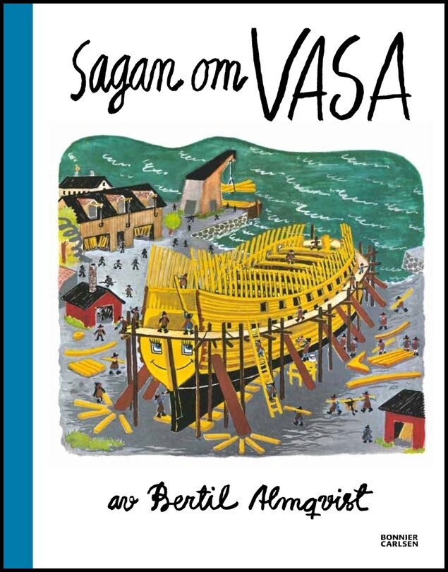 Almqvist, Bertil | Sagan om Vasa