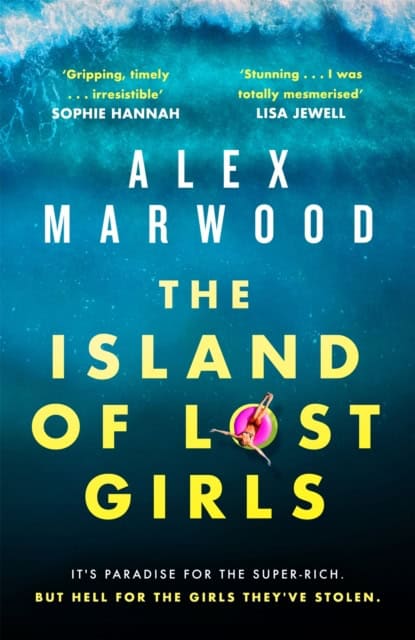 Marwood, Alex | The Island of Lost Girls