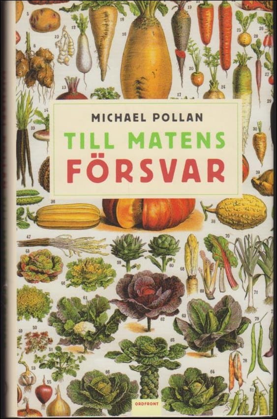 Pollan, Michael | Till matens försvar