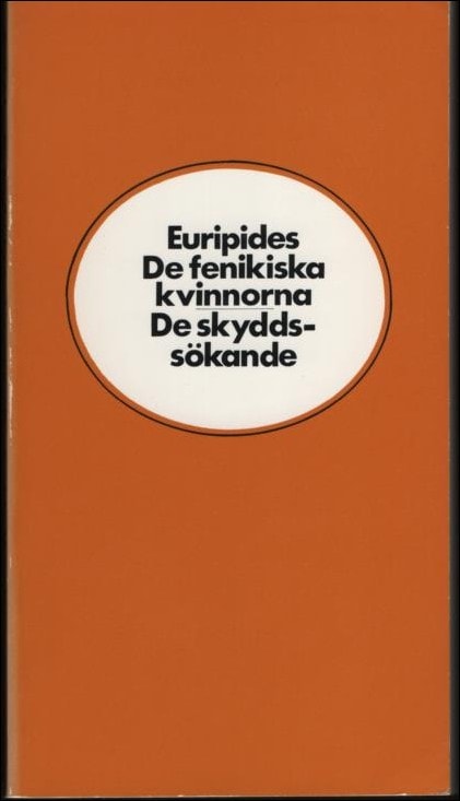 Euripides | De fenikiska kvinnorna : De skyddssökande