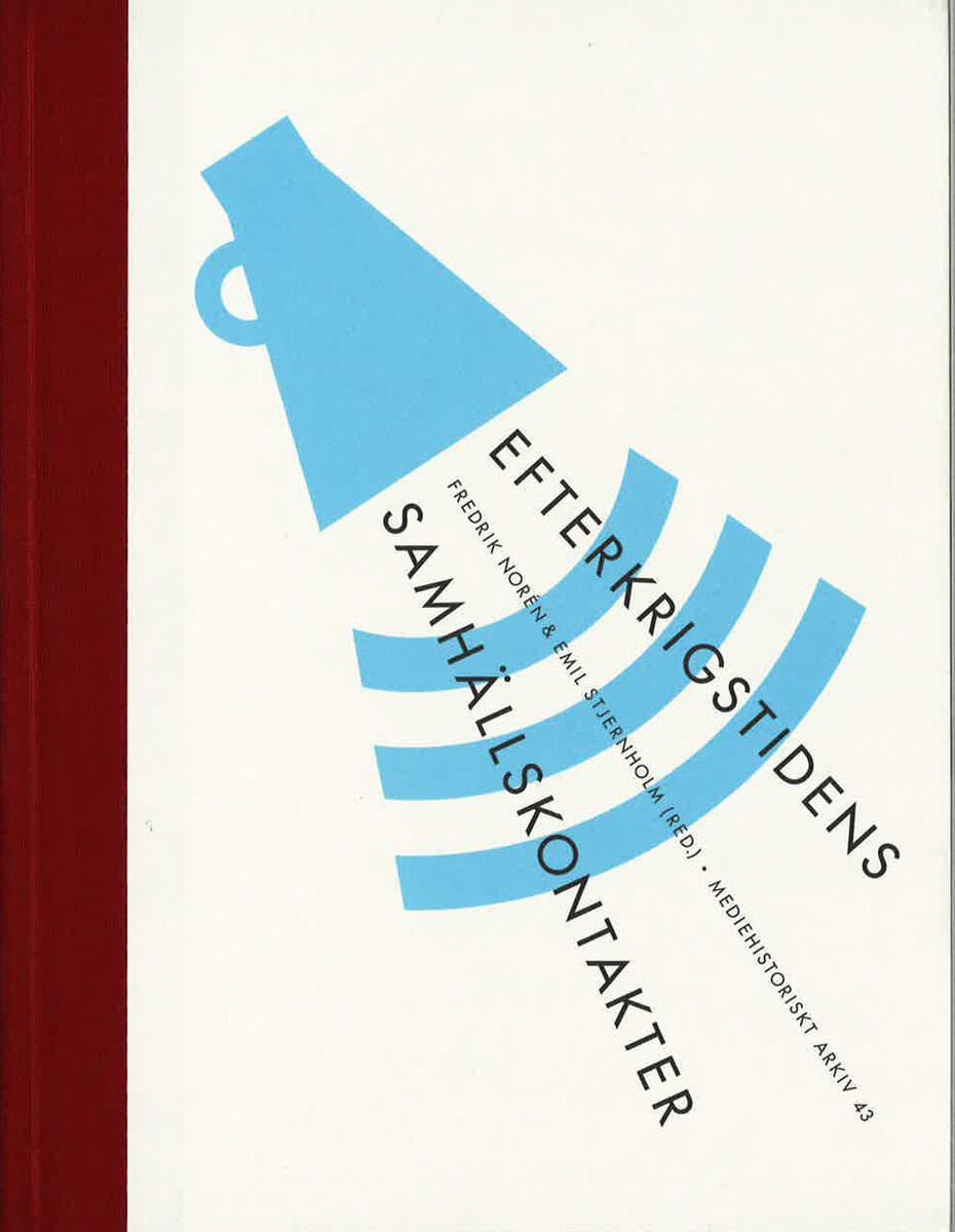 Norén, Fredrik | Stjernholm, Emil | Efterkrigstidens samhällskontakter