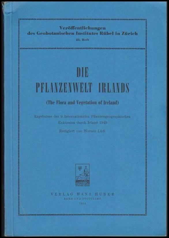 Ludi, Werner (red.) | Die Pflanzenwelt Irlands : The Flora and Vegetation of Ireland