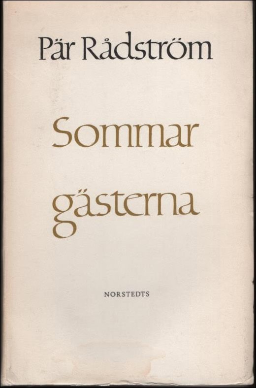 Rådström, Pär | Sommargästerna