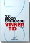 Ekberg, Stefan | 100 sidor om hur du vinner tid