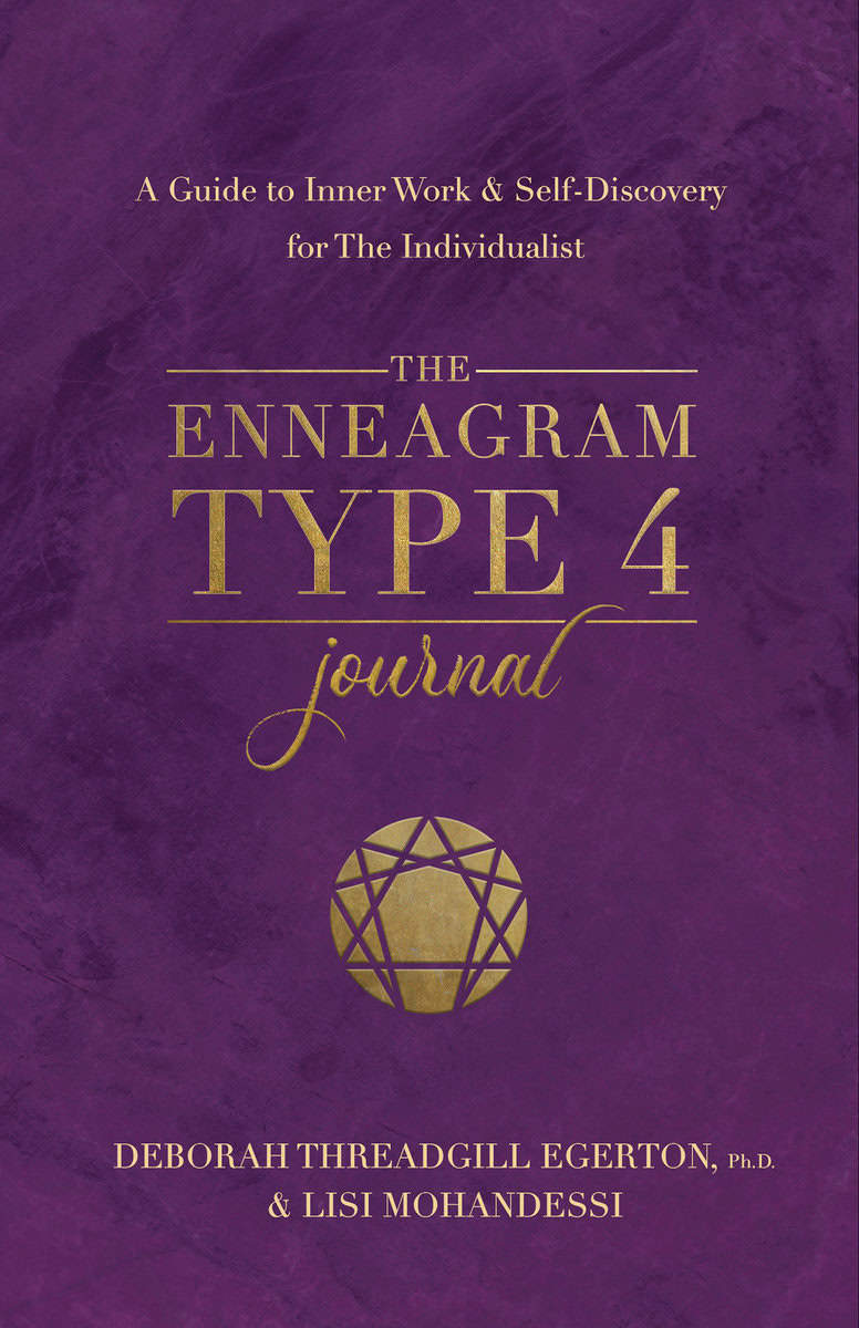 Threadgill Egerton, Ph.D., Deborah | The Enneagram Type 4 Journal