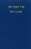 Festskrift till Rune Lavin