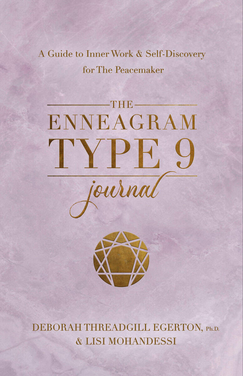 Threadgill Egerton, Ph.D., Deborah | The Enneagram Type 9 Journal