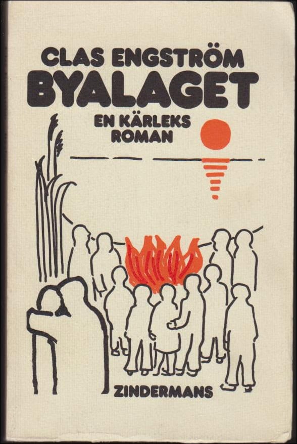 Engström, Clas | Byalaget : En kärleksroman