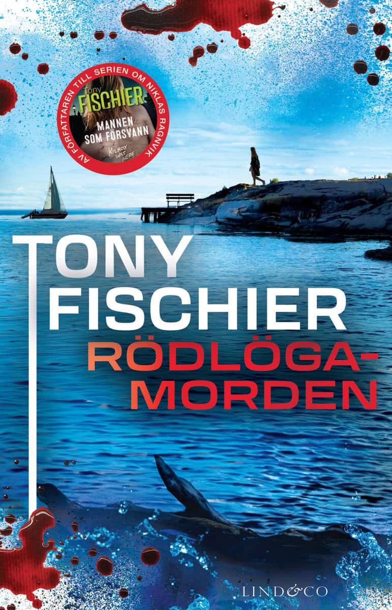 Fischier, Tony | Rödlögamorden