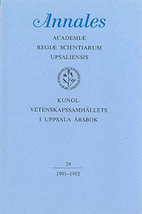 Kungl. Vetenskapssamhällets i Uppsala årsbok 29/1991-1992