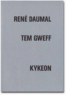 Daumal, René | Tem Gweff