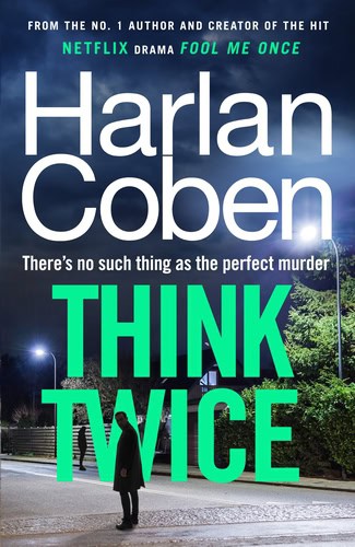 Coben, Harlan | Think Twice