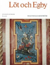 Boström, Ragnhild | Öland II:2 : Löt och Egby kyrkor. Runstens härad