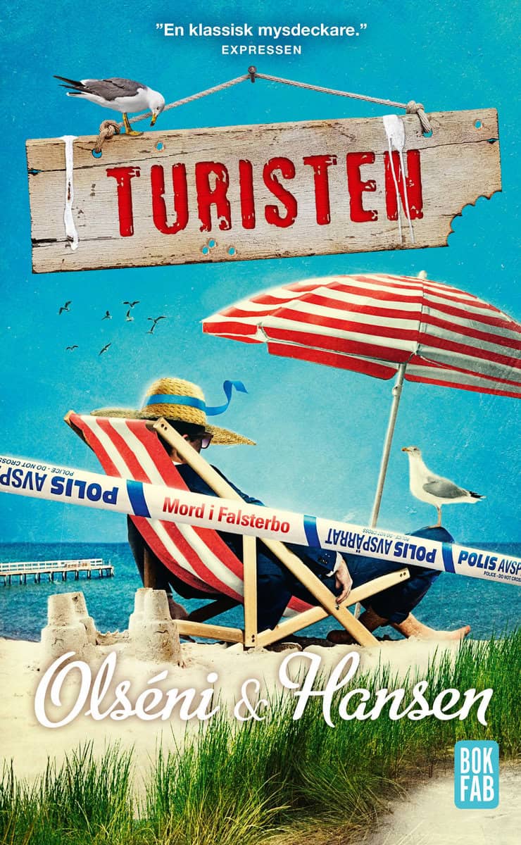 Olséni, Christina | Hansen, Micke | Turisten