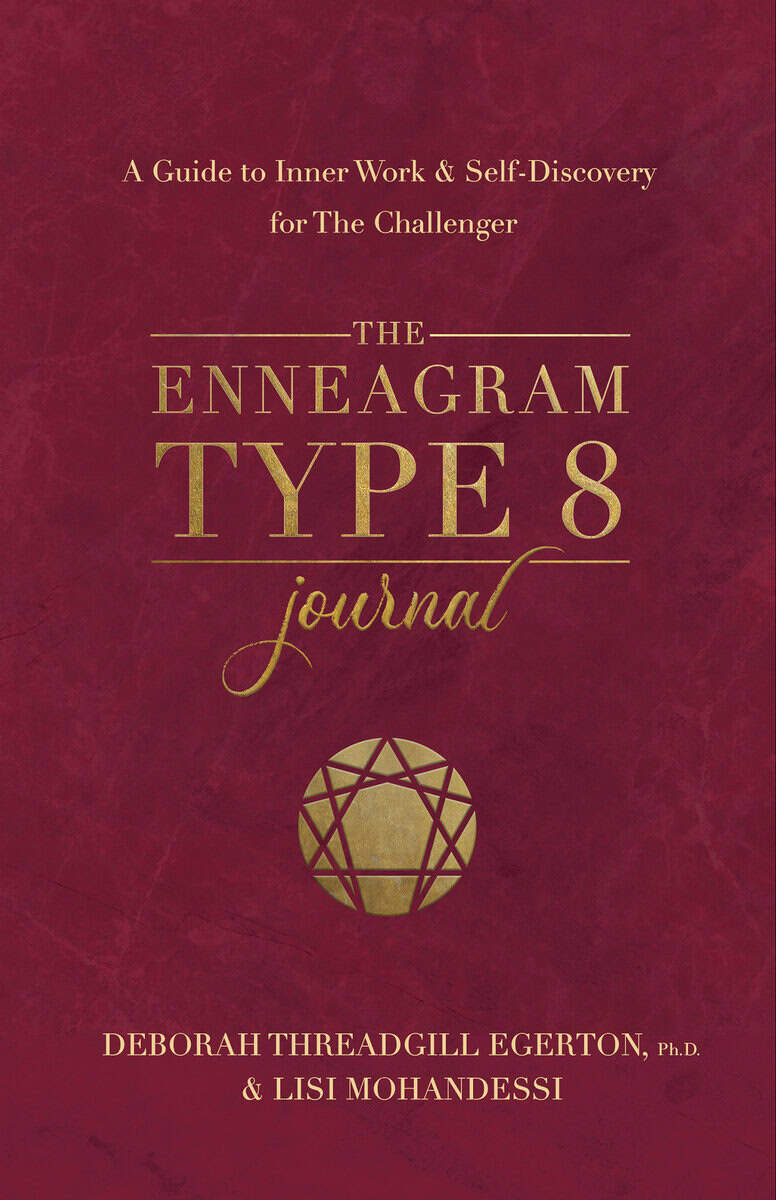 Threadgill Egerton, Ph.D., Deborah | The Enneagram Type 8 Journal