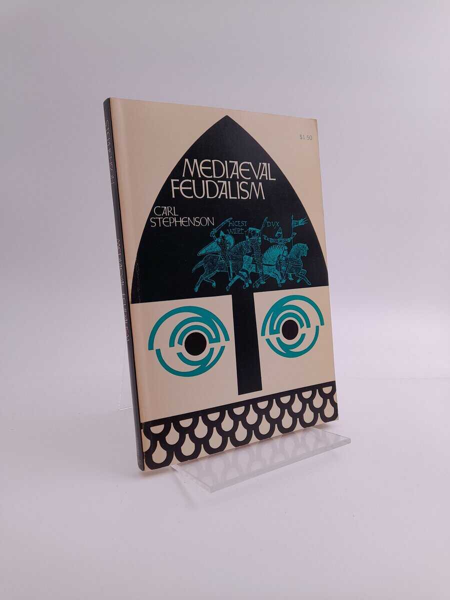 Stephenson, Carl | Mediaeval feudalism