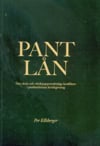 Ellsberger, Per | Pantlån : Om ränta och värdepappersrättsliga konflikter i pantbankernas kreditgivning