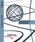 Wedeen, Johan | AutoCAD 2014 Grundkurs