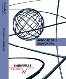 Wedeen, Johan | AutoCAD 2015 Grundkurs