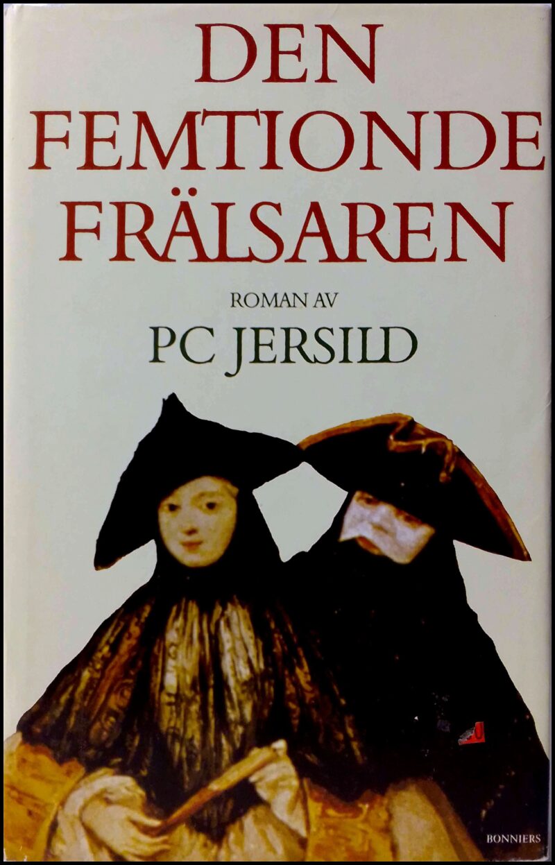 Jersild, P C | Den femtionde frälsaren