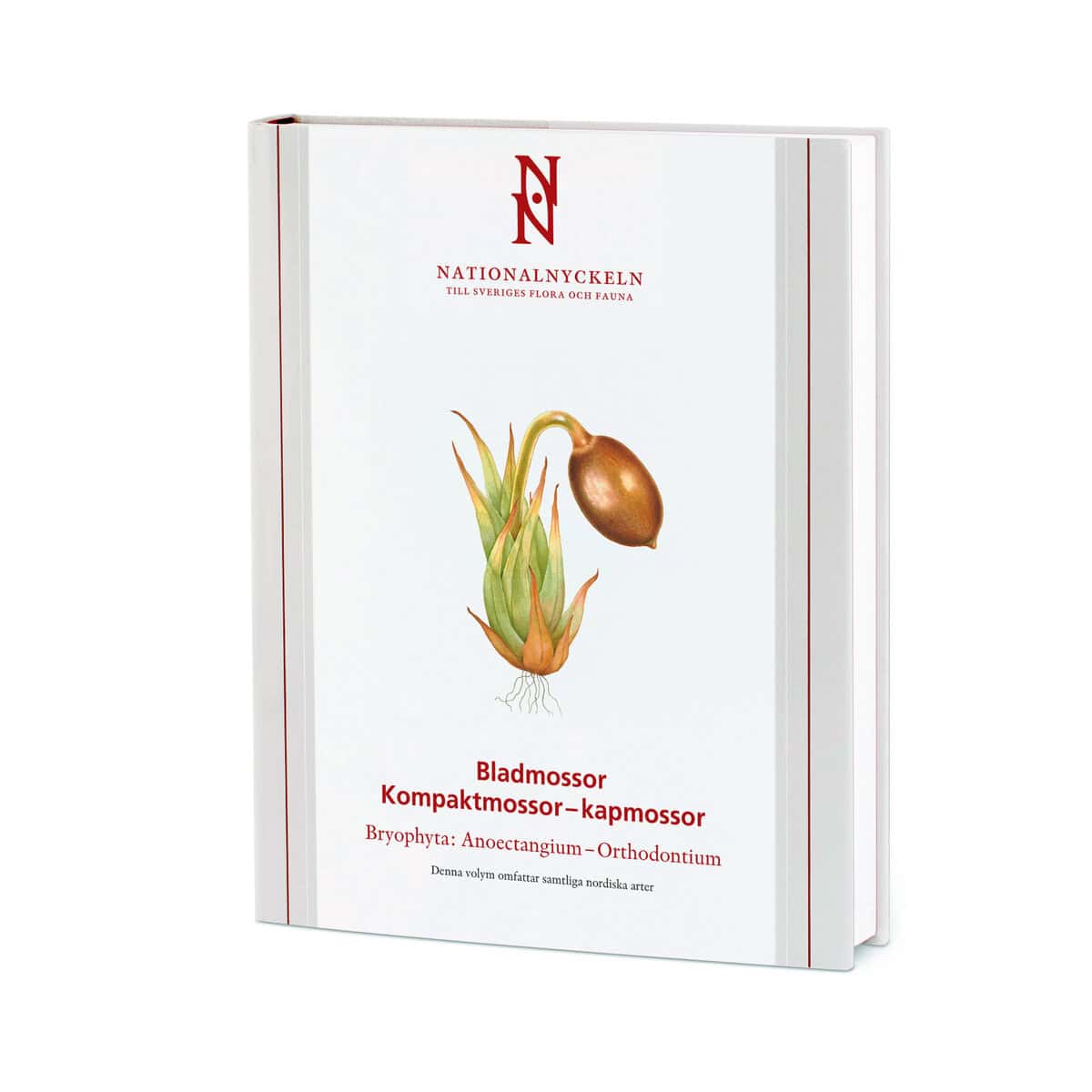 Hallingbäck, Tomas | Lönnell, Niklas | Weibull, Henrik | Bladmossor : Kompaktmossor - kapmossor. Bryophyta : anoectangiu...