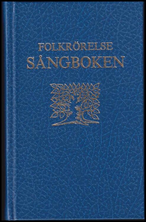 Dahmén, David | Folkrörelse : Sångboken