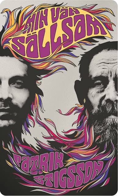 Stigsson, Patrik | Min vän Sällsam
