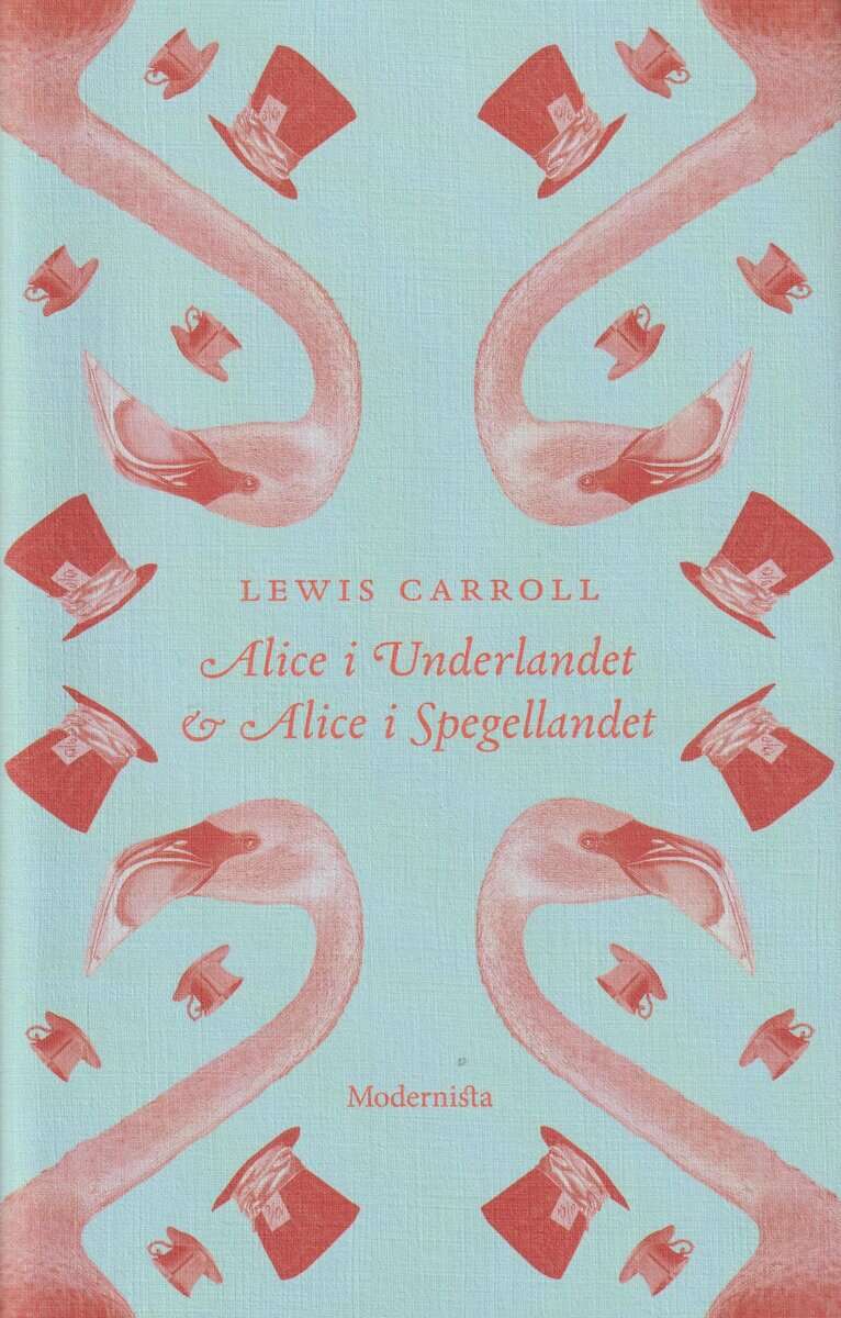 Carroll, Lewis | Alice i Underlandet | Alice i Spegellandet