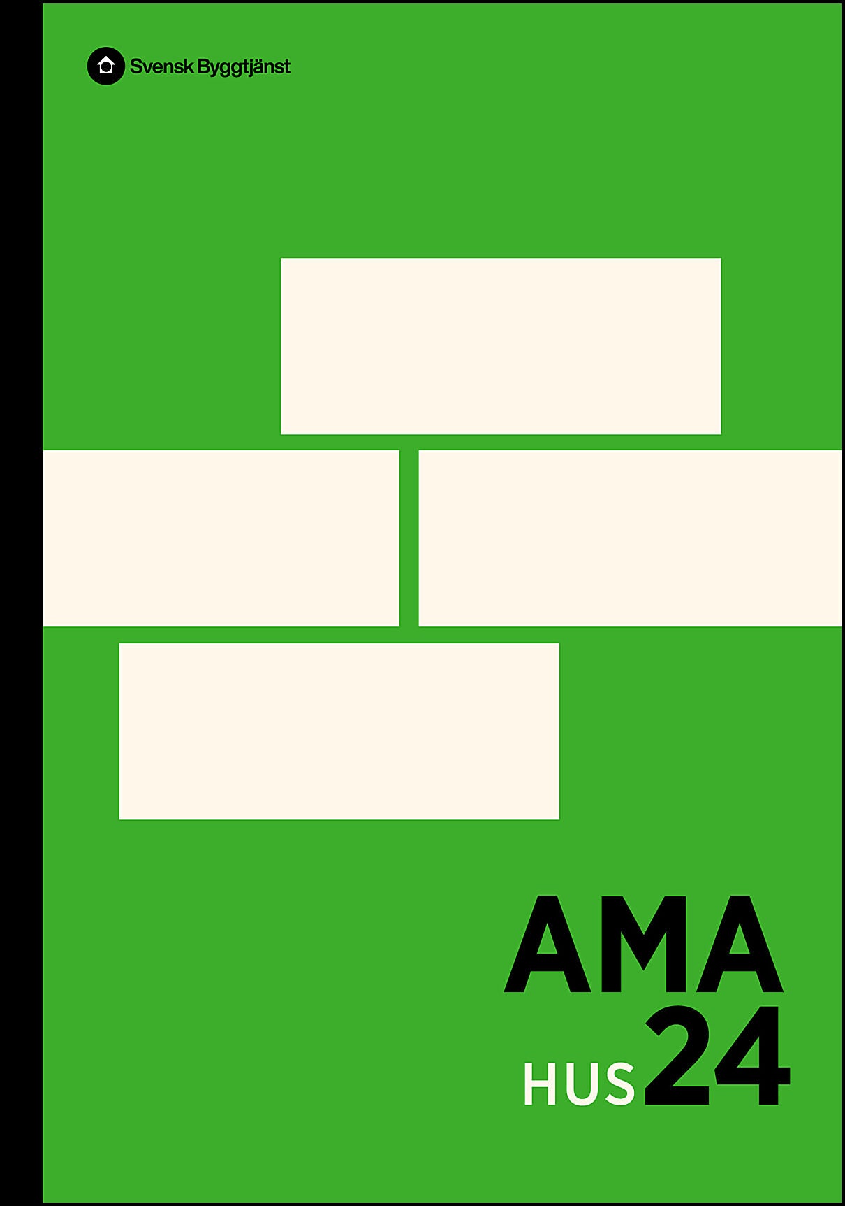 AMA Hus 24 : Allmän material- och arbetsbeskrivning för husbyggnadsarbeten