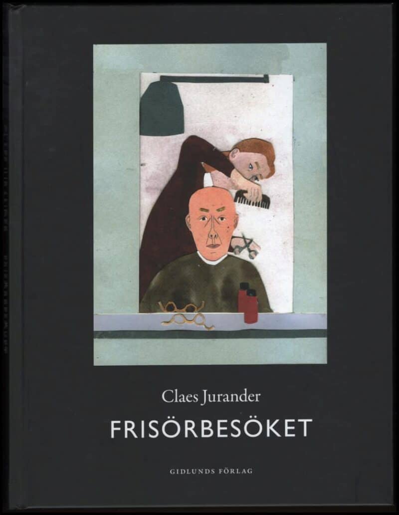 Jurander, Claes | Frisörbesöket