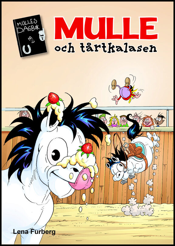 Furberg, Lena | Mulle och tårtkalasen