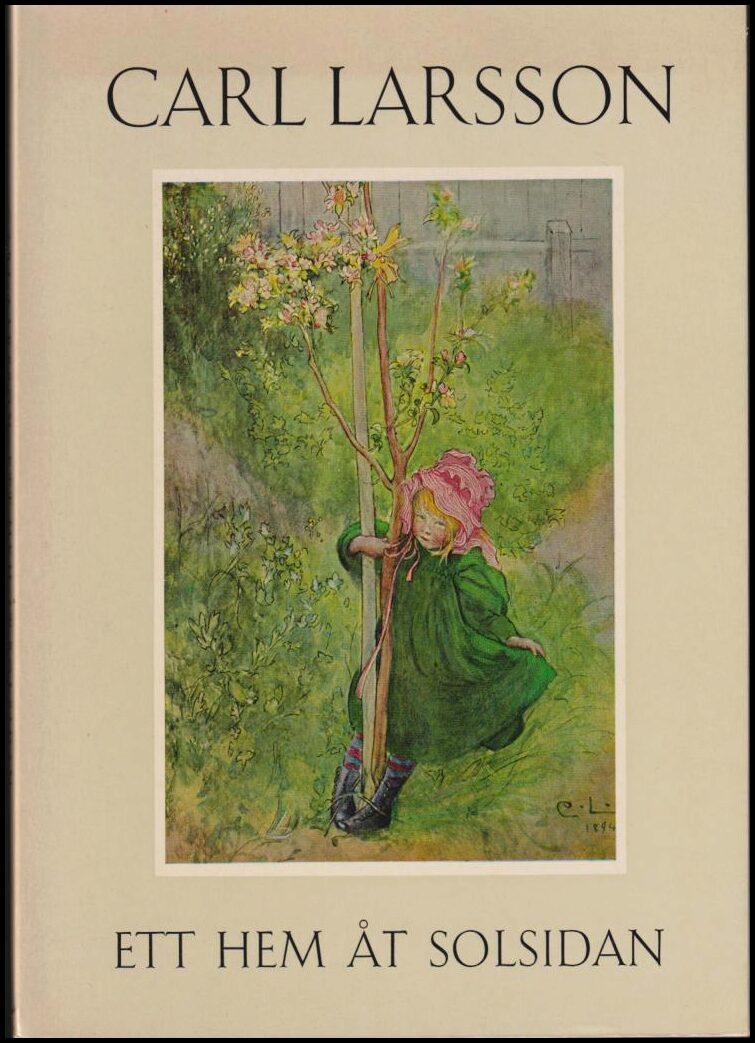 Larsson, Carl | Ett hem åt solsidan