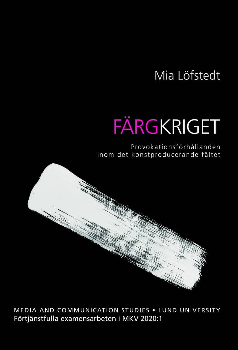 Löfstedt, Mia | Färgkriget