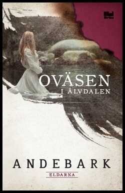 Andebark, Annika | Oväsen i Älvdalen