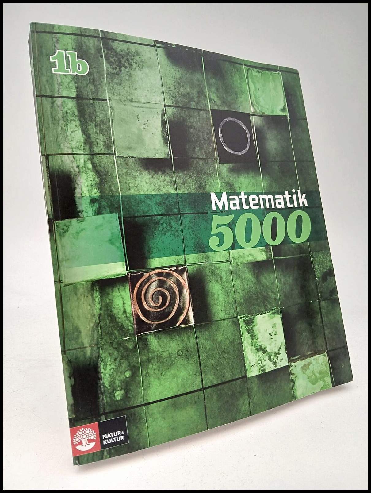 Alfredsson, Lena : Bråting, Kajsa | Erixon, Patrik | Heikne, Hans | Matematik 5000 Kurs 1b grön Lärobok