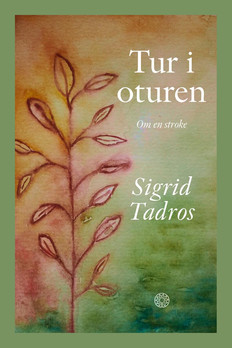 Tadros, Sigrid | Tur i oturen