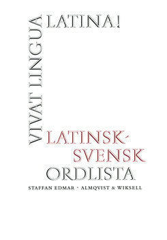Edmar, Staffan | Vivat lingua latina Ordlista