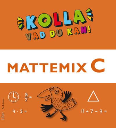 Eriksson, Pia | Kolla vad du kan Mattemix C
